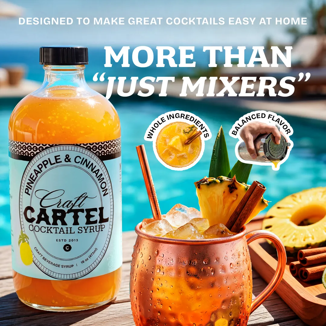 Craft Cartel Pineapple & Cinnamon Cocktail Syrup Mixer | 16oz | Craft Cocktail & Mocktail Mix