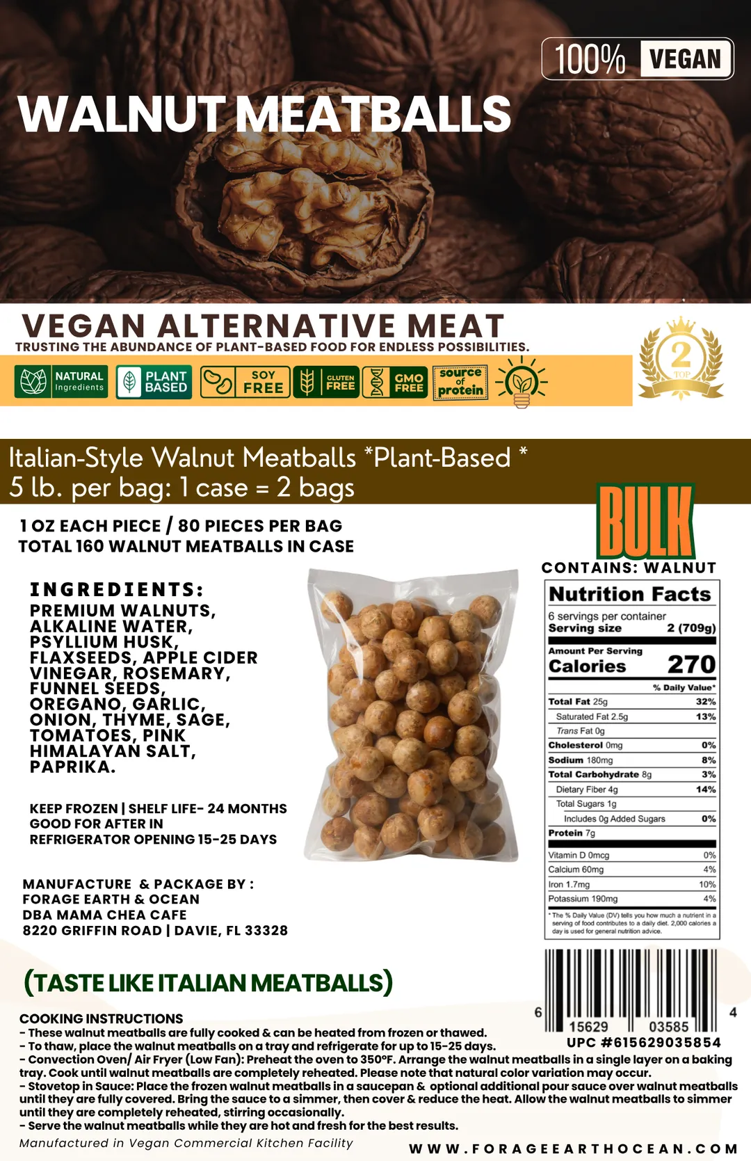 Plant-Based Walnut Meatballs (Italian Style) - Gluten-Free, Vegan Bulk Food Service (10 lbs / 160 pcs)