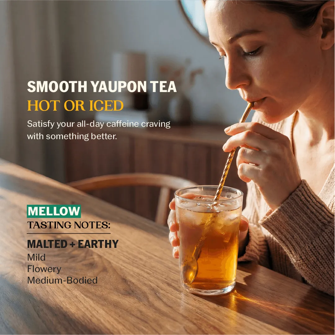 Mellow Organic Yaupon Tea • Malted & Earthy