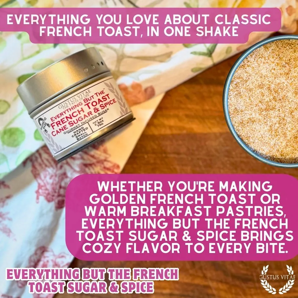 Everything But The French Toast Sugar & Spice