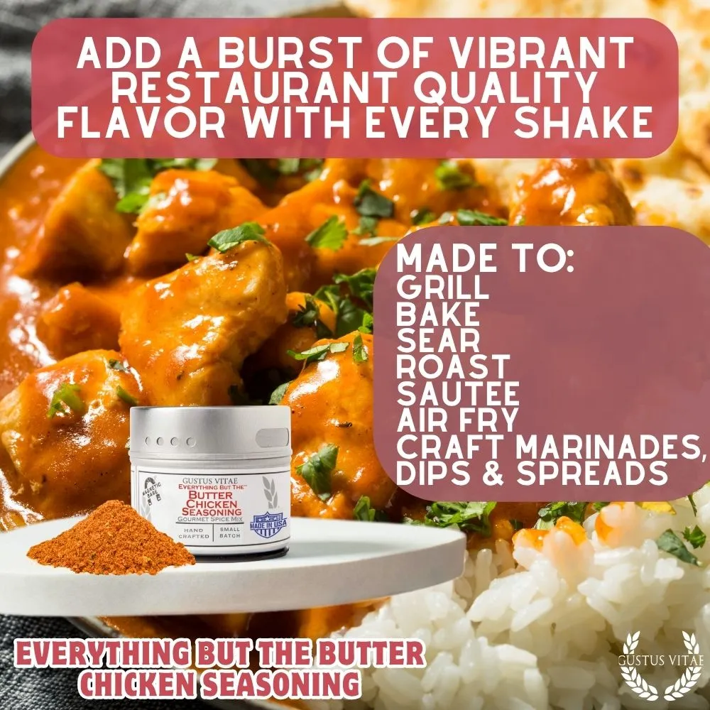 Everything But The Butter Chicken Seasoning