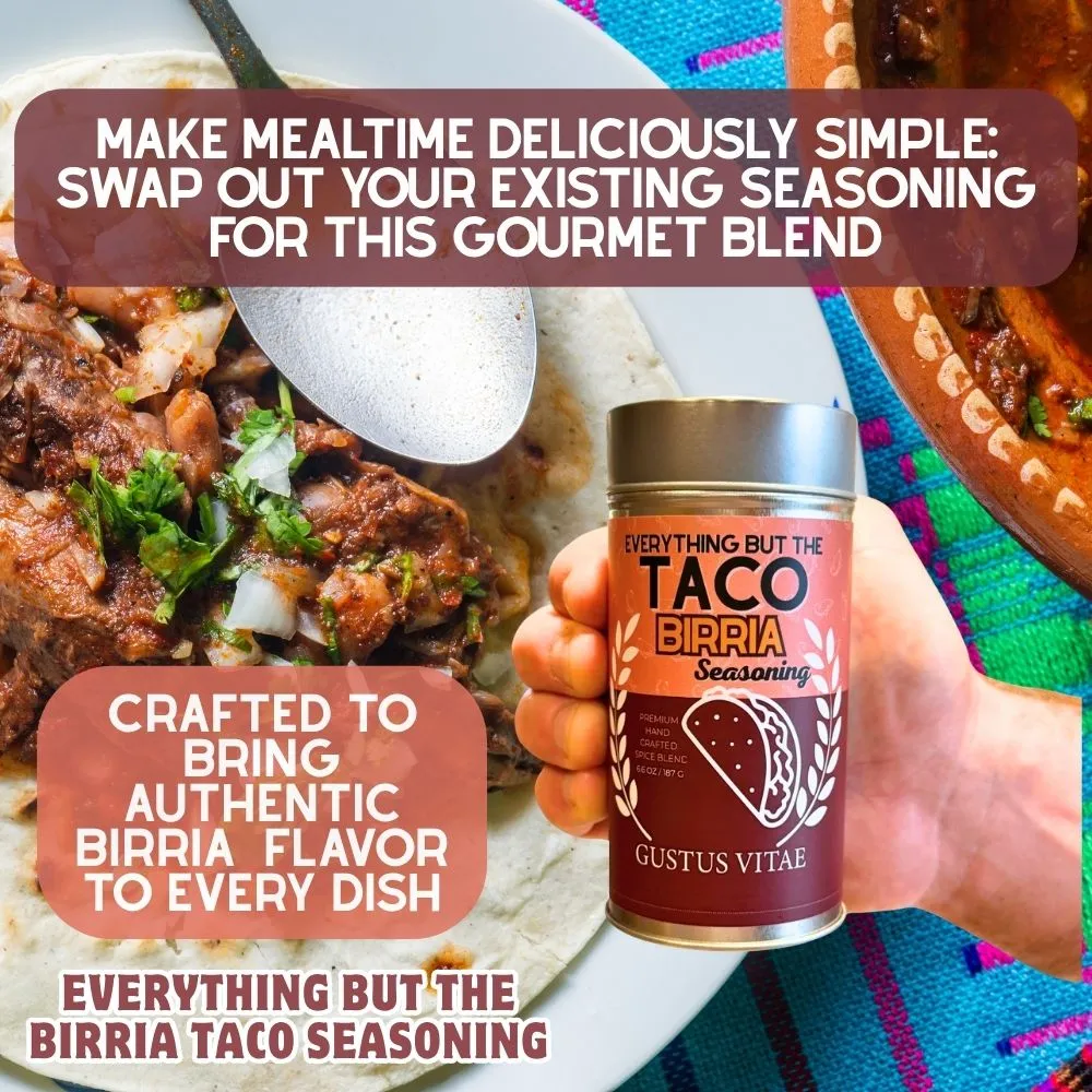 Everything But The Mexican Birria Taco Seasoning