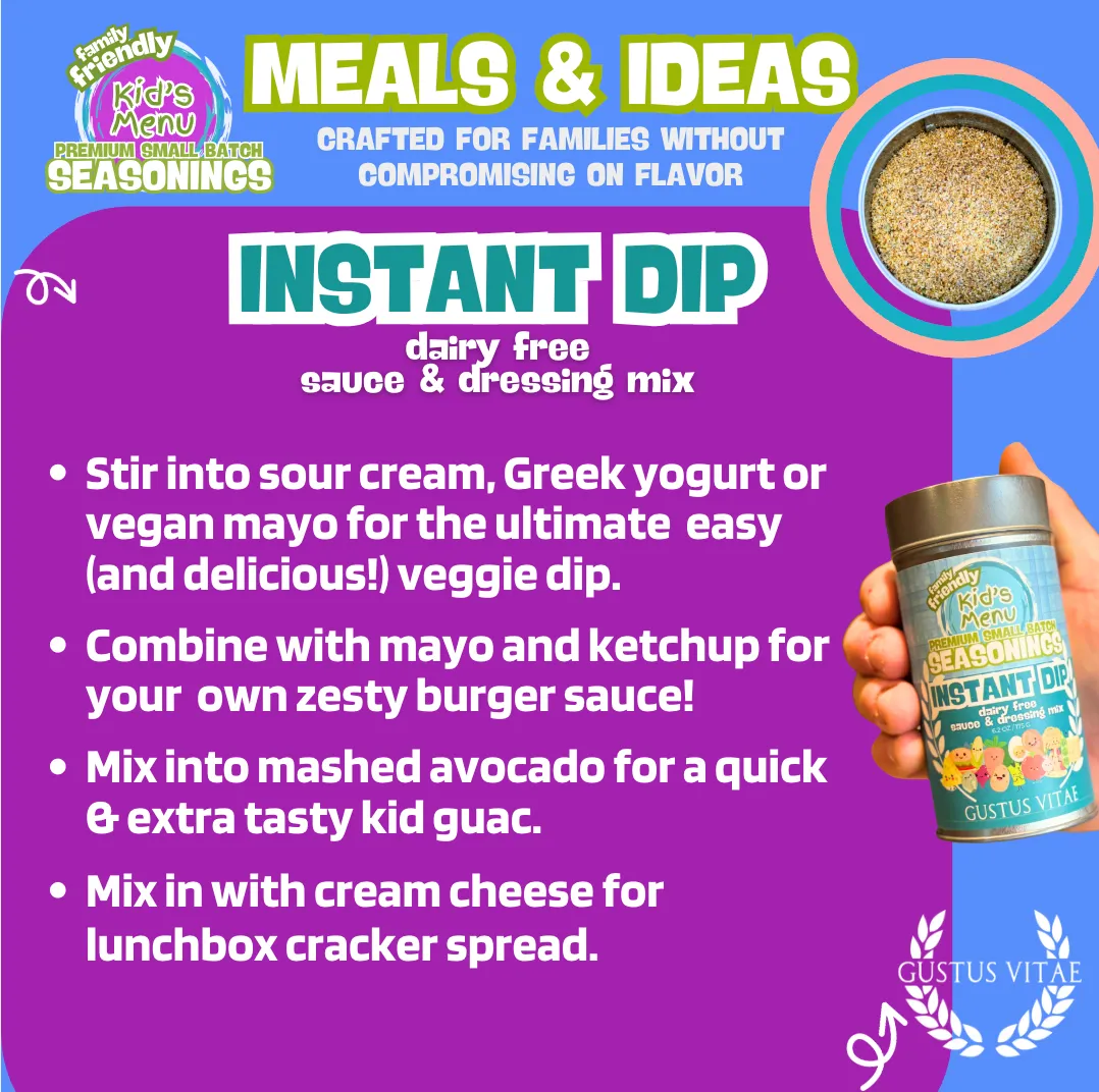 Kid’s Menu: Instant Dip: Dairy-Free Sauce & Dressing Mix