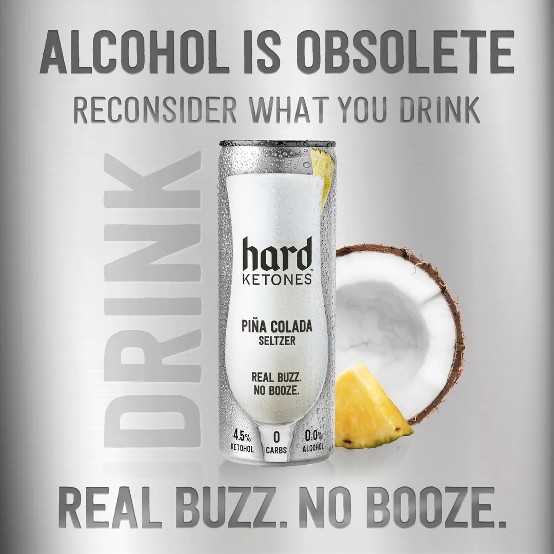Hard Ketones | Real Buzz. No Booze. | Pina Colada Seltzer (Stevia) | 15g Ketohol | 12x12oz 