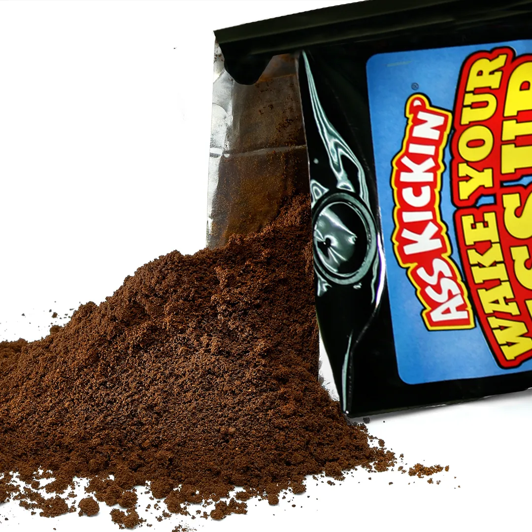 Wake Your Ass Up Extreme Coffee