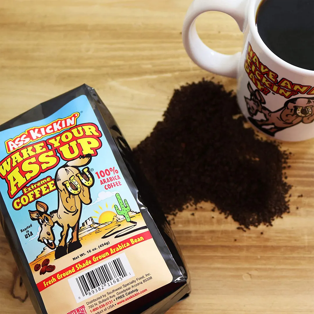 Wake Your Ass Up Extreme Coffee