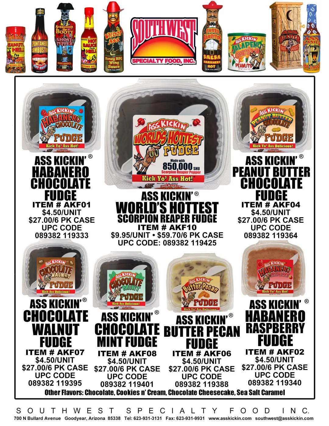Ass Kickin’ World’s Hottest Fudge
