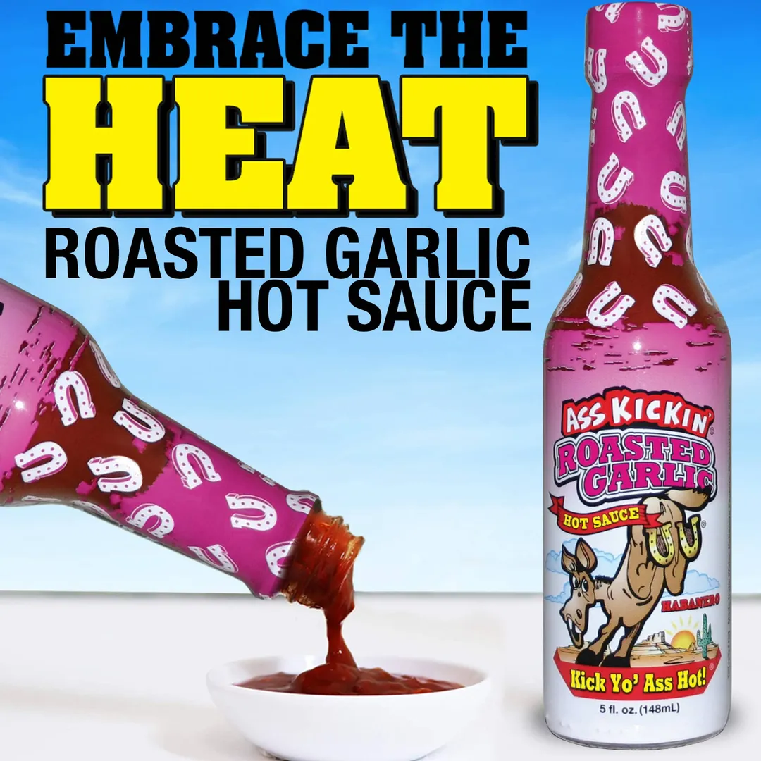 Ass Kickin’ Roasted Garlic Hot Sauce