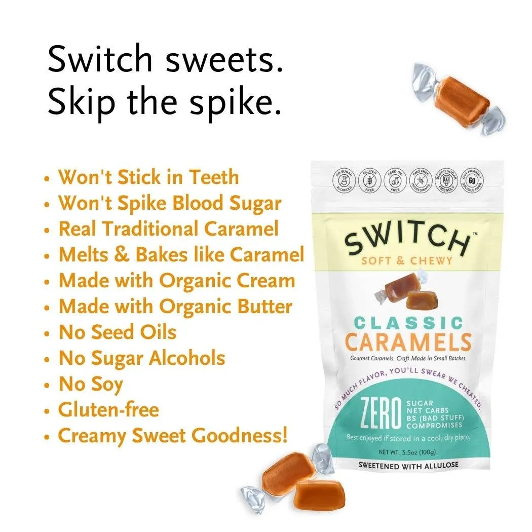 SWITCH® Classic Caramels (Zero Sugar, Zero Bad Stuff) 3.5oz Bag