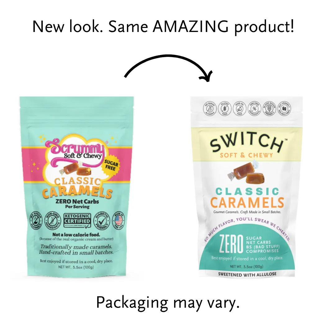 SWITCH® Classic Caramels (Zero Sugar, Zero Bad Stuff) 3.5oz Bag