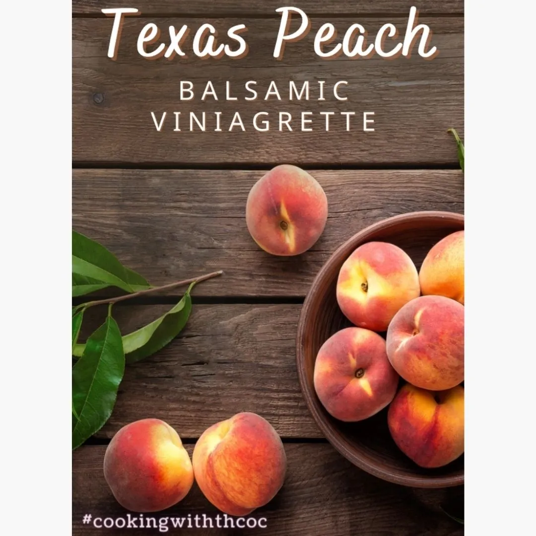 Recipe Set - Texas Peach Vinaigrette