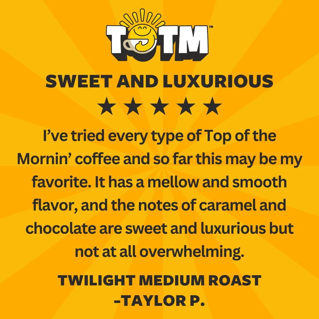 Twilight Medium Roast Coffee | 12oz | Whole Bean & Ground