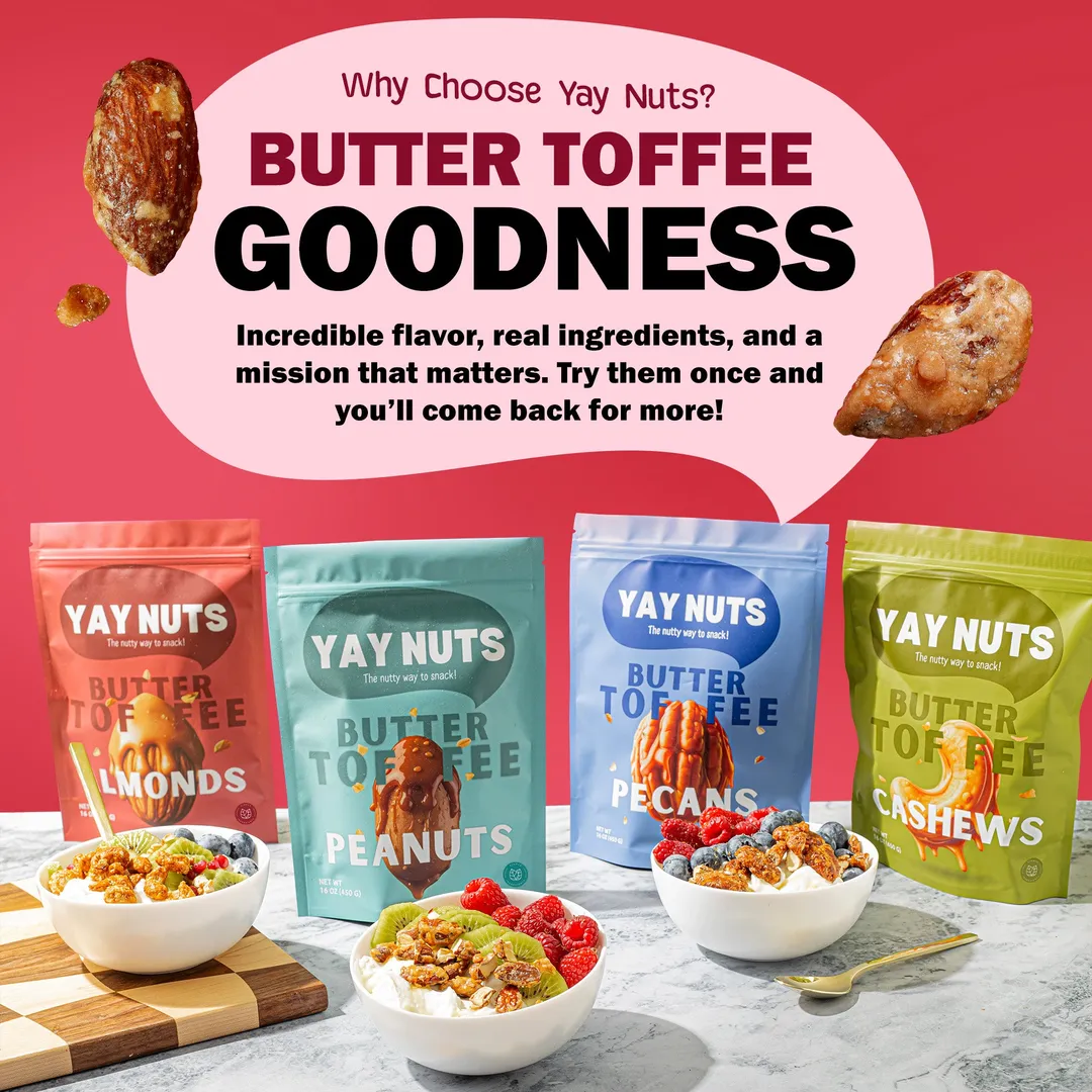 Yay Nuts Butter Toffee Variety Pack, 12 oz Resealable Pouches